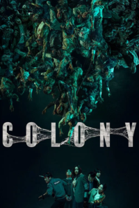 Colony movie
